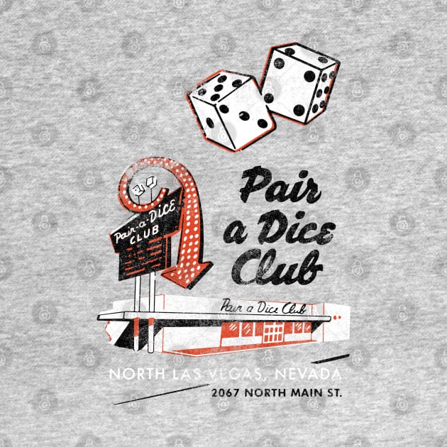 Vintage Par-A-Dice Club Casino Las Vegas by StudioPM71